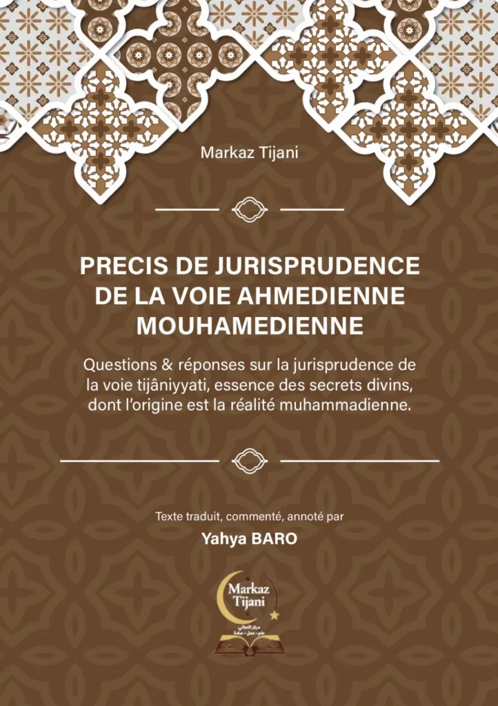 Précis de Jurisprudence de la Voie Ahmedienne Mouhamedienne